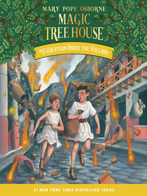 Mary Pope Osborne创作的Vacation Under the Volcano作品的详细信息 - 可供借阅